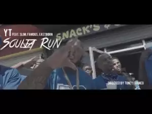 Video: YT Feat. Slim, Famous & Eastborn - Soulja Run [Unsigned Artist]